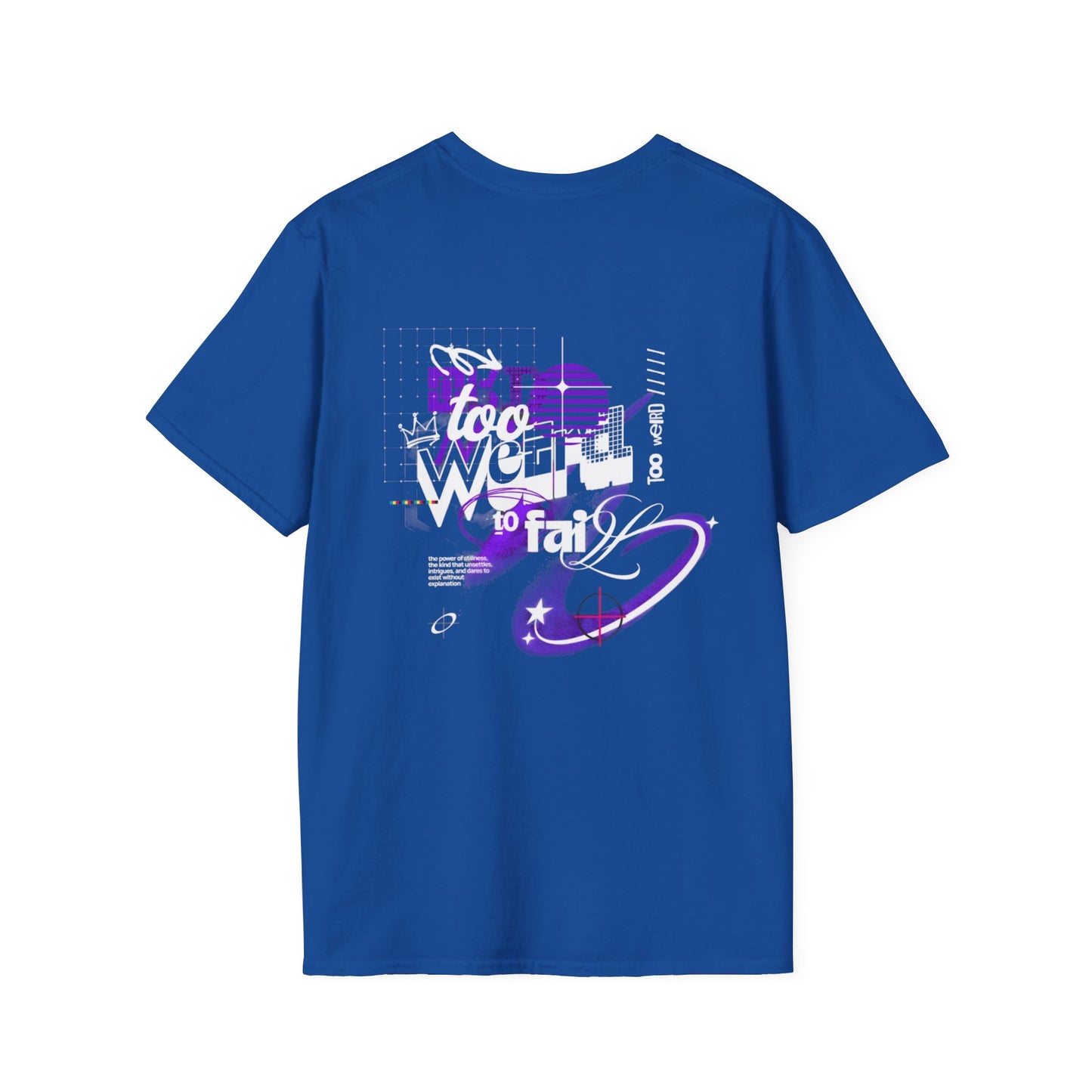 Too Weird to Fail Graphic T-Shirt — 'Forge Within' Chest Script