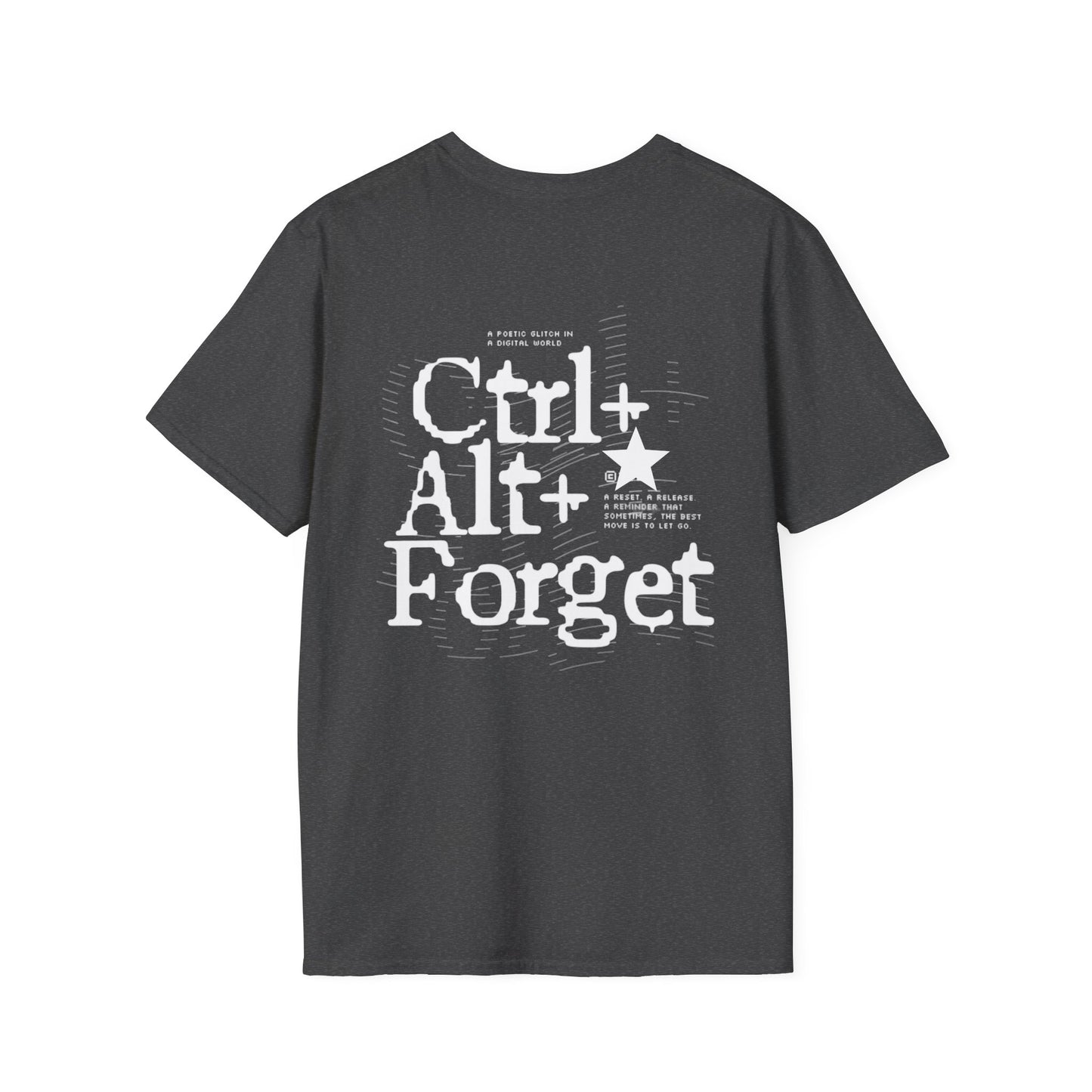 T-Shirt — "Forge Within" Ctrl+Alt+Forget Graphic Tee