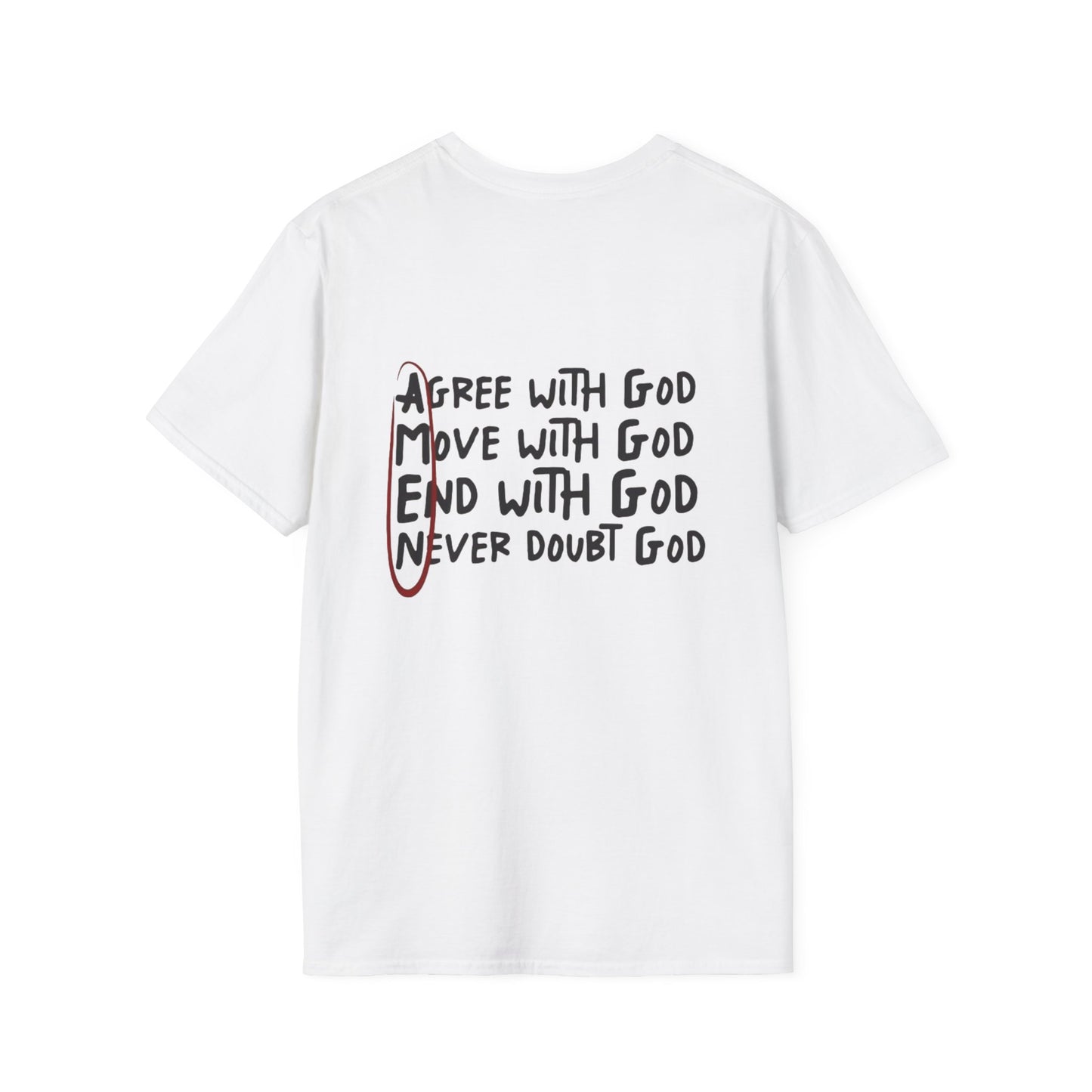 God Faith T-Shirt — 'Agree, Move, End, Never Doubt' Inspirational Christian Tee
