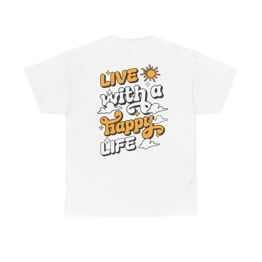 Forge Within - Live With a Happy Life T-Shirt — Positive Retro Graphic Tee