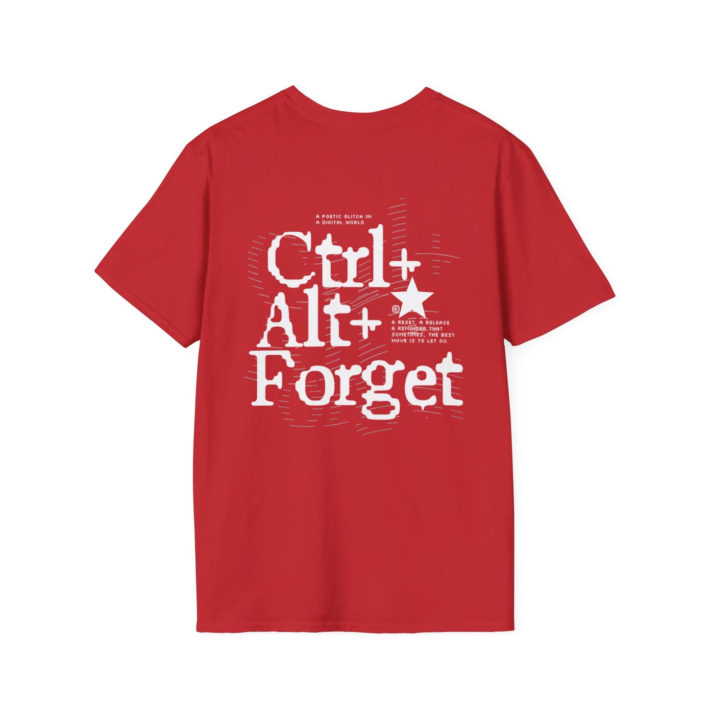 T-Shirt — "Forge Within" Ctrl+Alt+Forget Graphic Tee