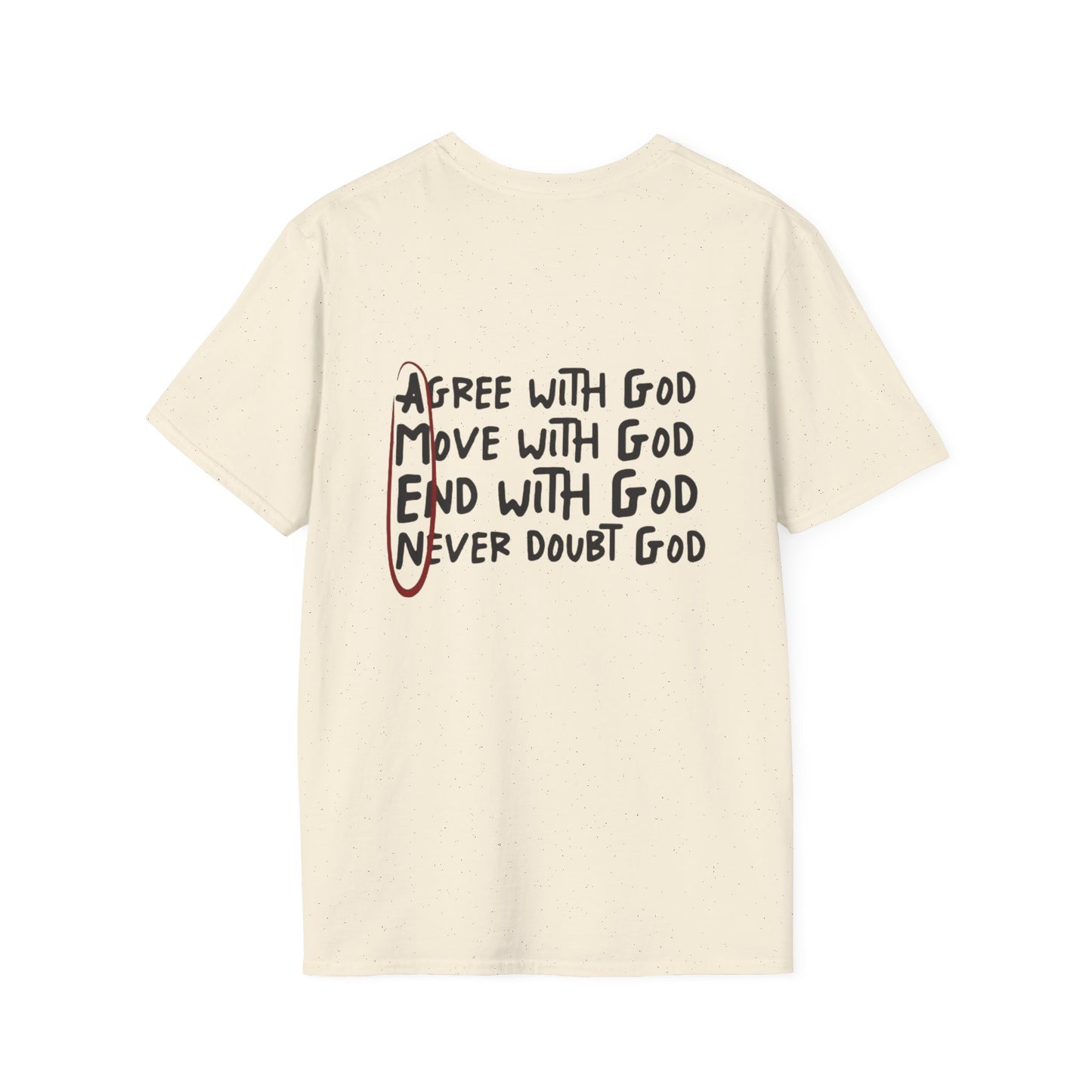 God Faith T-Shirt — 'Agree, Move, End, Never Doubt' Inspirational Christian Tee