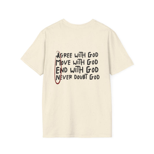 God Faith T-Shirt — 'Agree, Move, End, Never Doubt' Inspirational Christian Tee