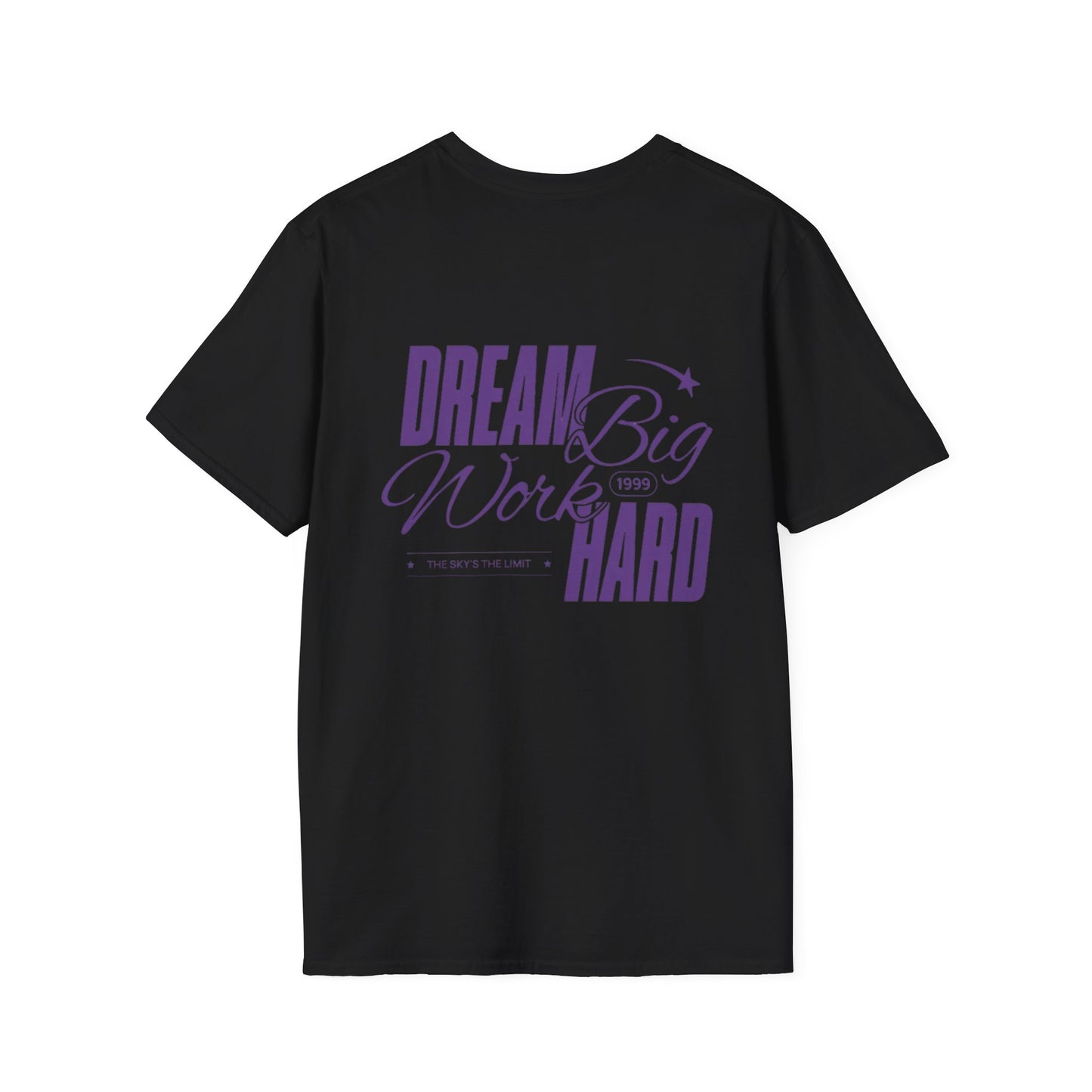 Dream Big Work Hard T-Shirt — Inspirational Motivational Tee with "I Believe Within" Accent
