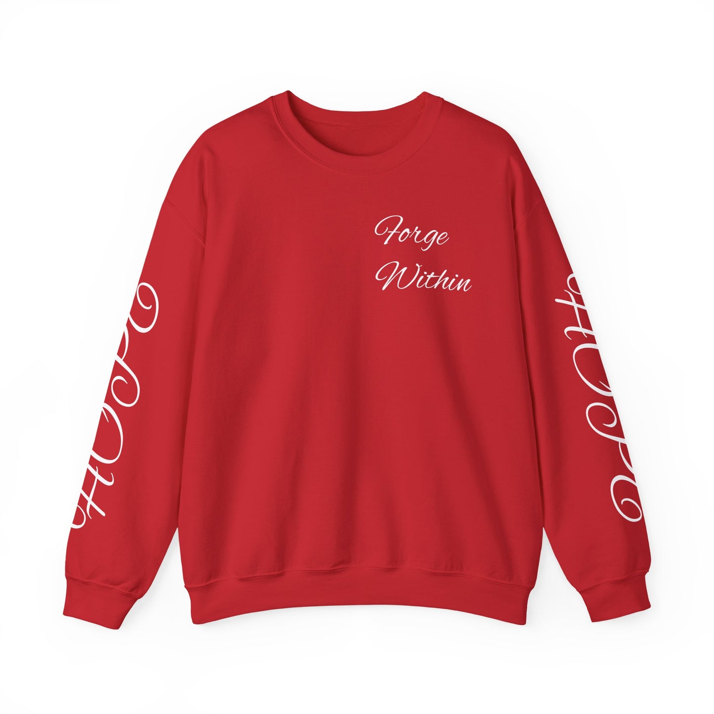 Crewneck Sweatshirt — "Never Lose Hope" Inspirational Graphic