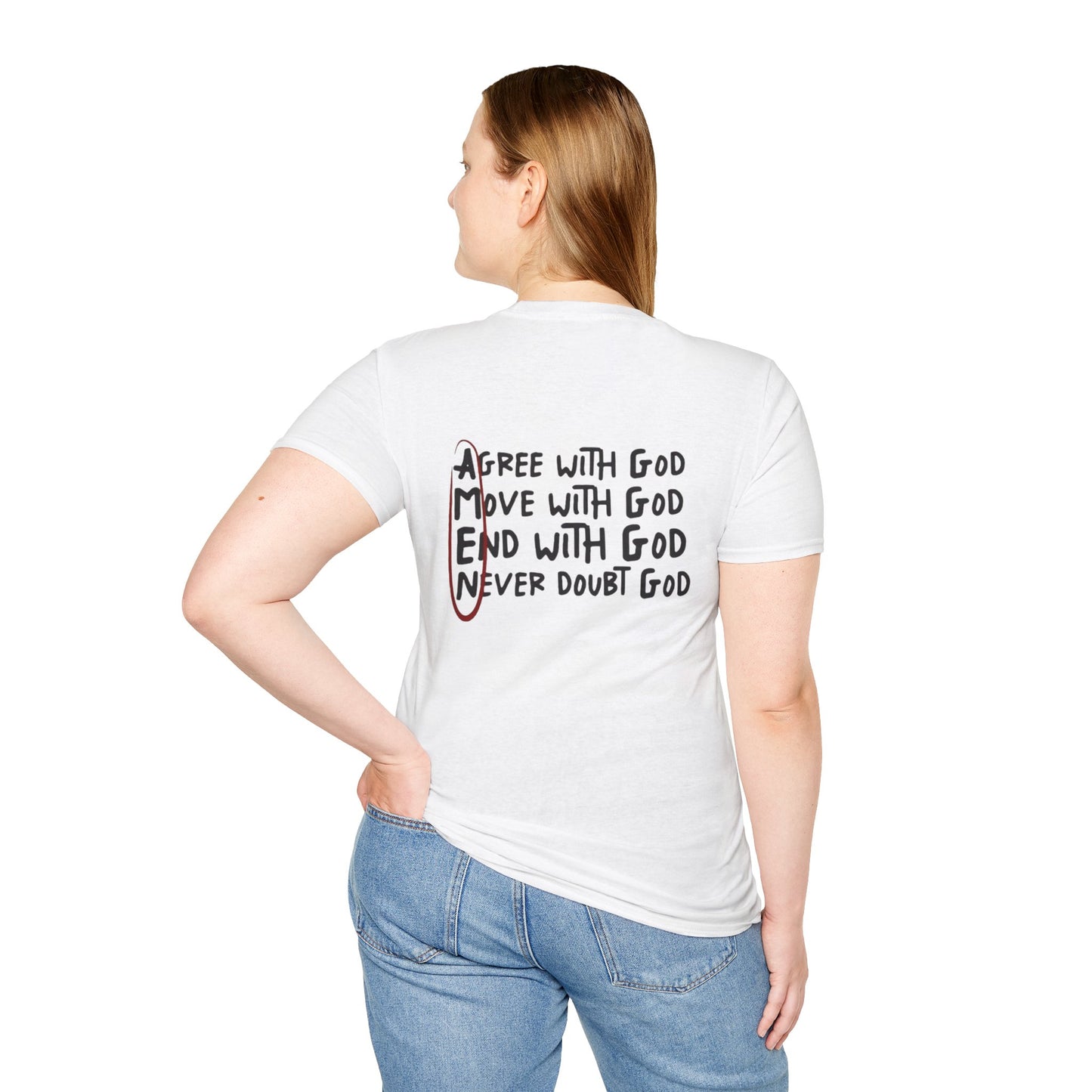 God Faith T-Shirt — 'Agree, Move, End, Never Doubt' Inspirational Christian Tee