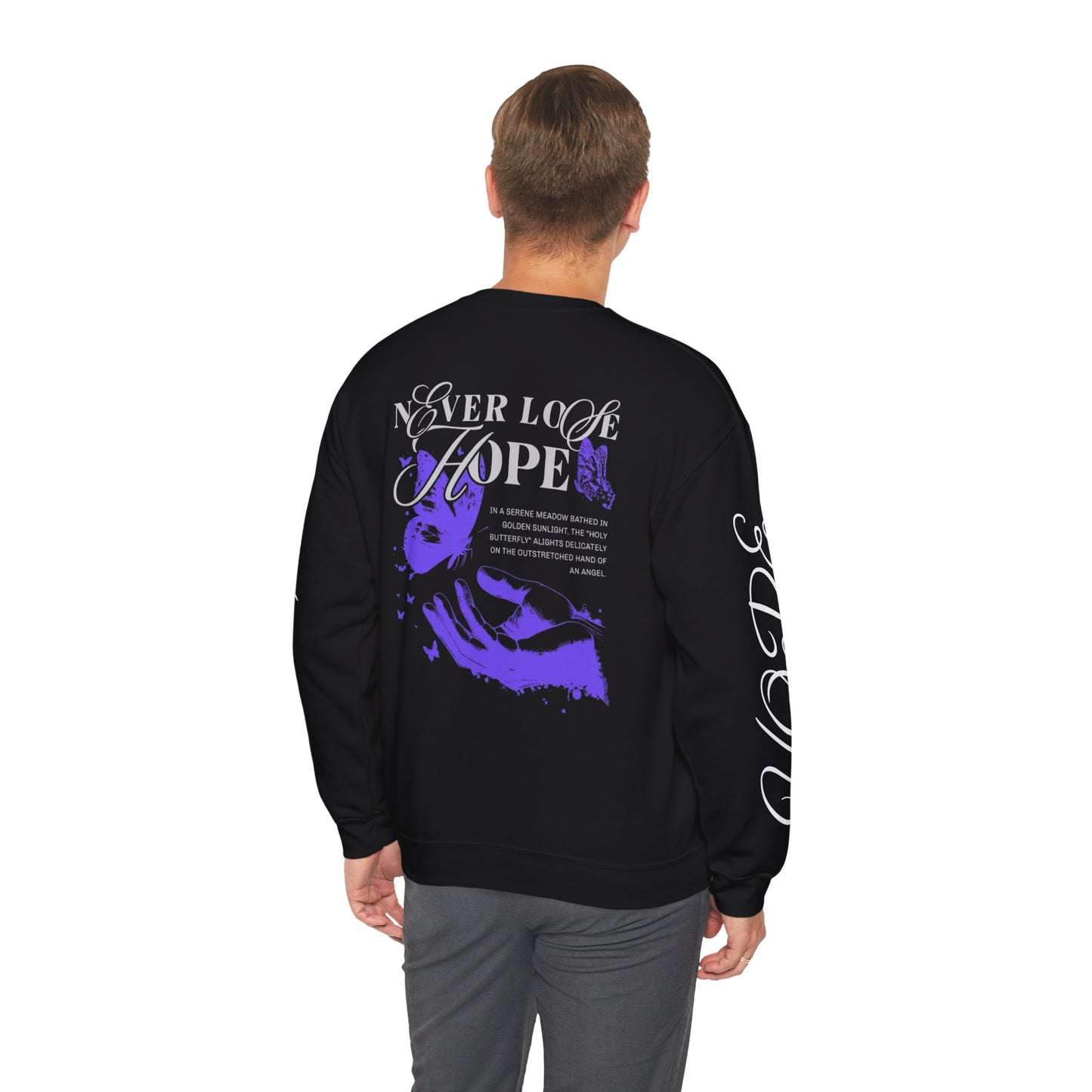 Crewneck Sweatshirt — "Never Lose Hope" Inspirational Graphic