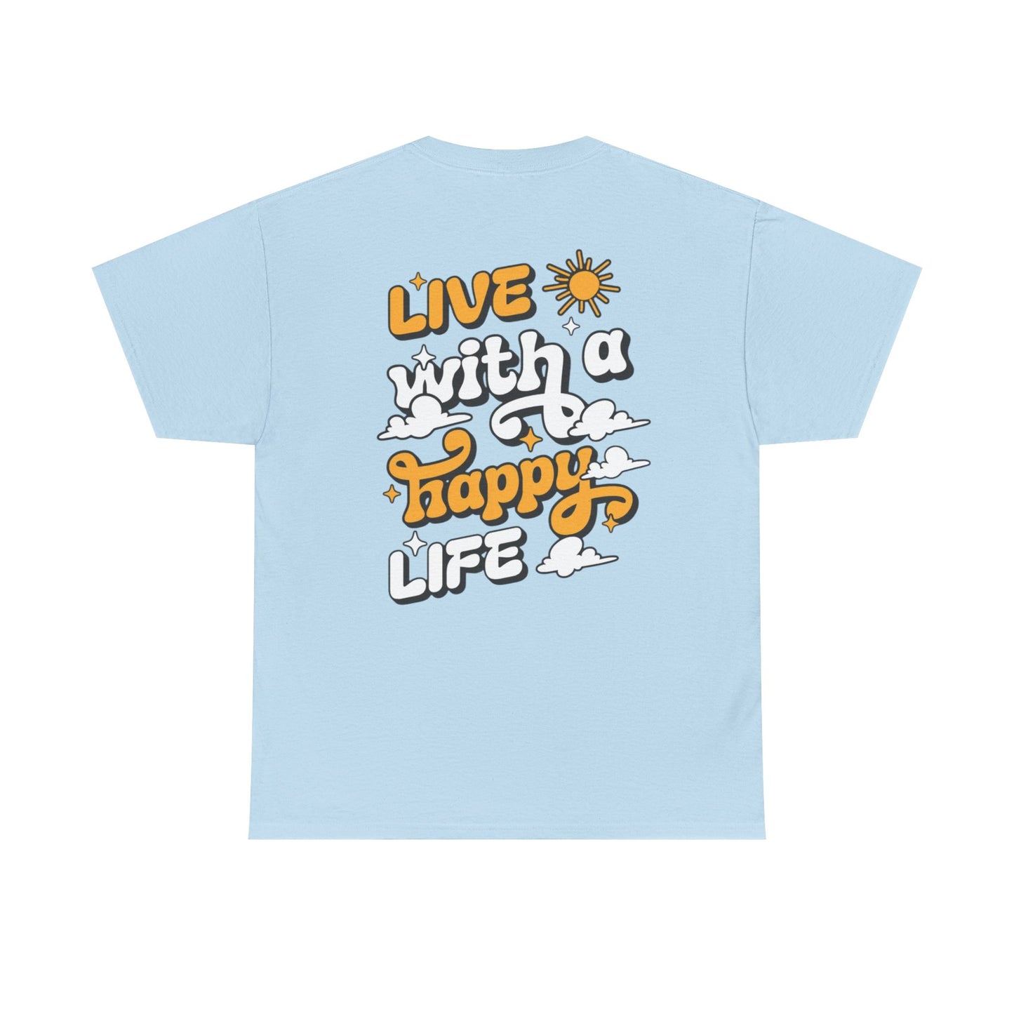 Forge Within - Live With a Happy Life T-Shirt — Positive Retro Graphic Tee