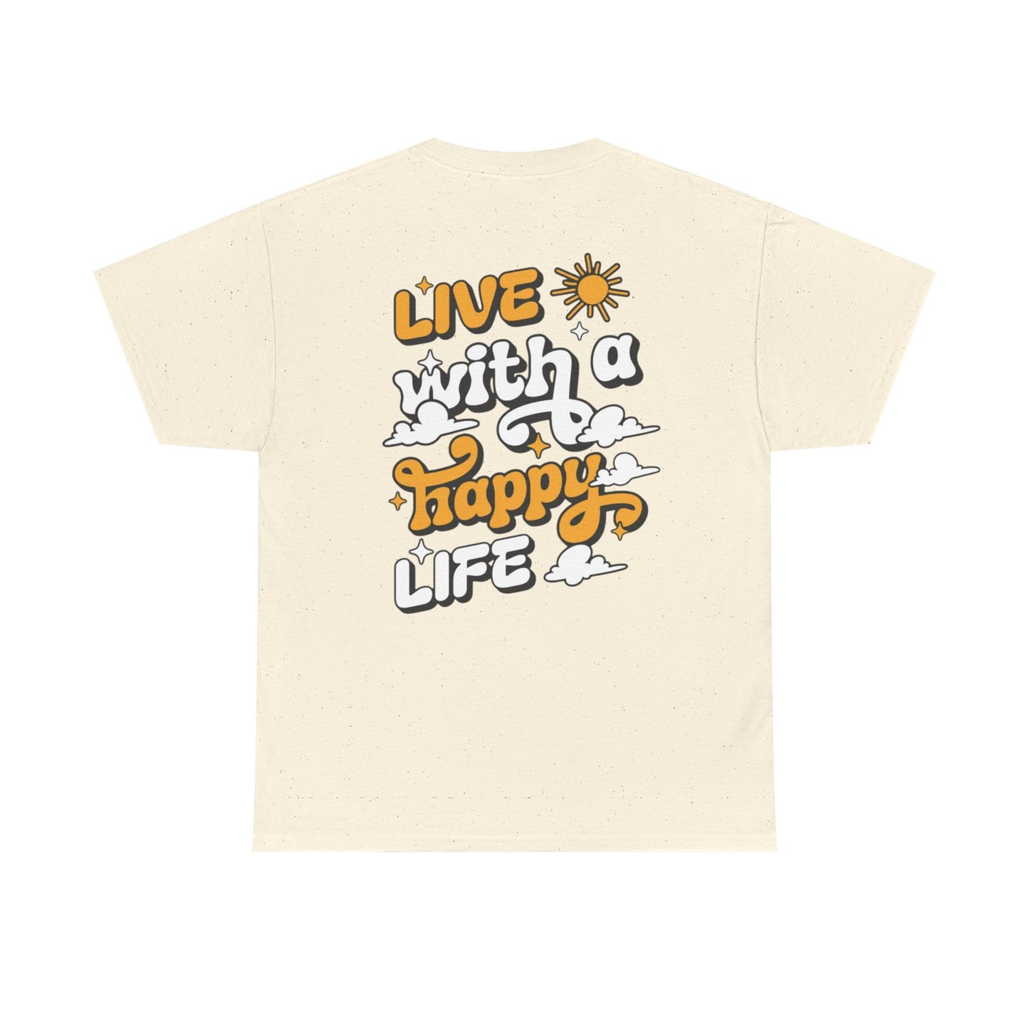 Forge Within - Live With a Happy Life T-Shirt — Positive Retro Graphic Tee