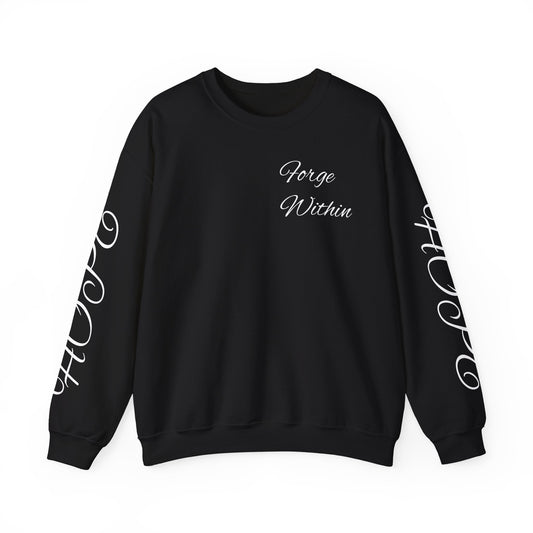 Crewneck Sweatshirt — "Never Lose Hope" Inspirational Graphic
