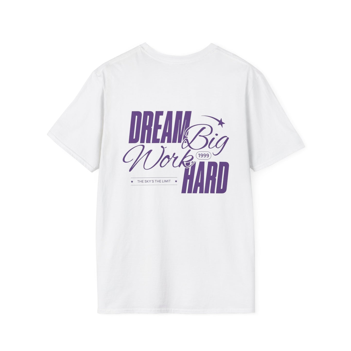 Dream Big Work Hard T-Shirt — Inspirational Motivational Tee with "I Believe Within" Accent