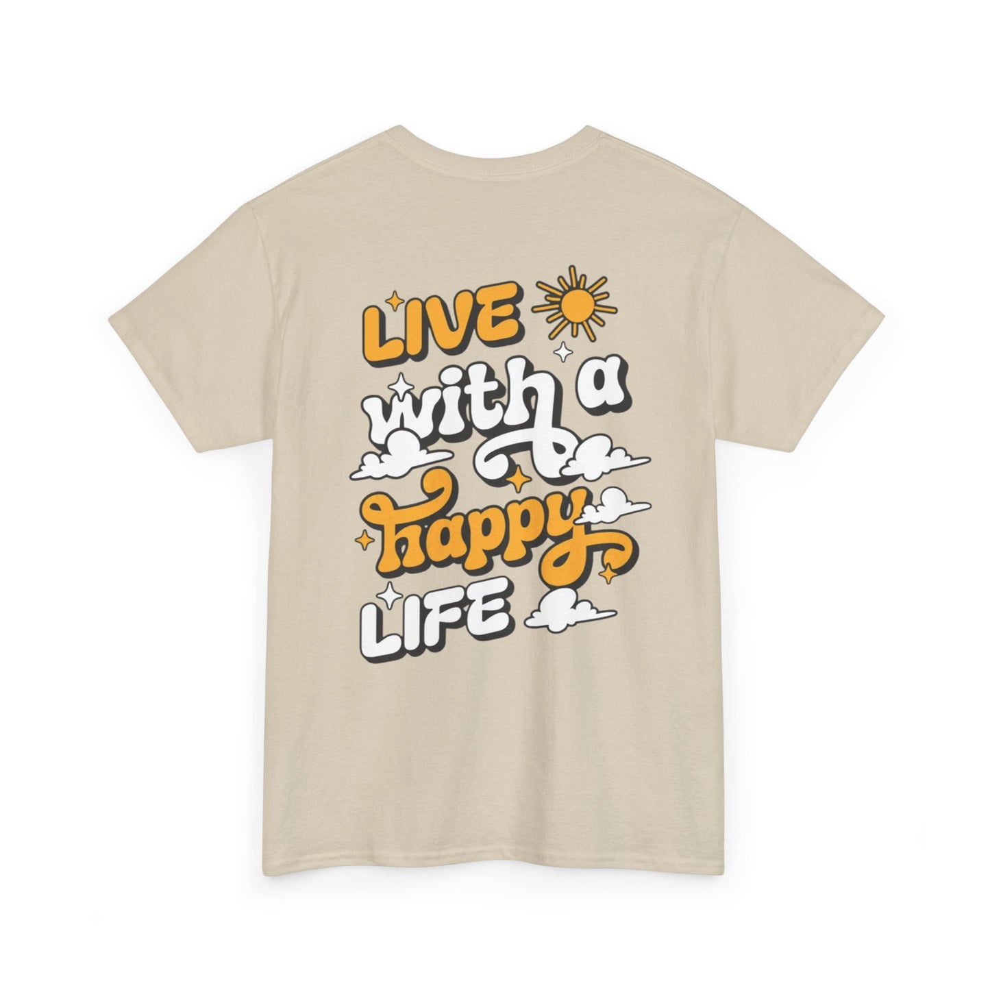 Forge Within - Live With a Happy Life T-Shirt — Positive Retro Graphic Tee